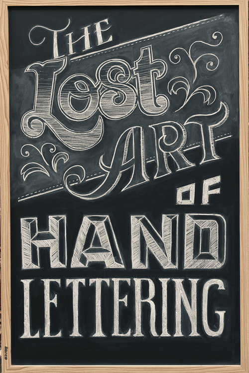 The Lost Art of Hand Lettering
